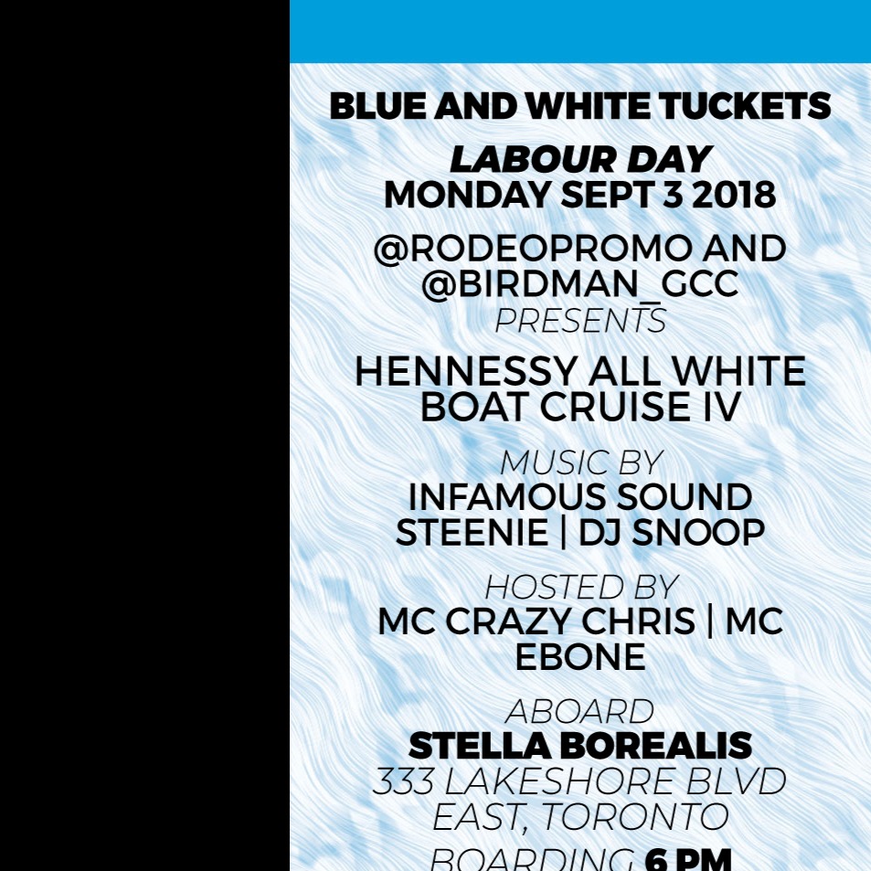 HENNESSY ALL WHITE BOAT CRUISE IV \ Labour day