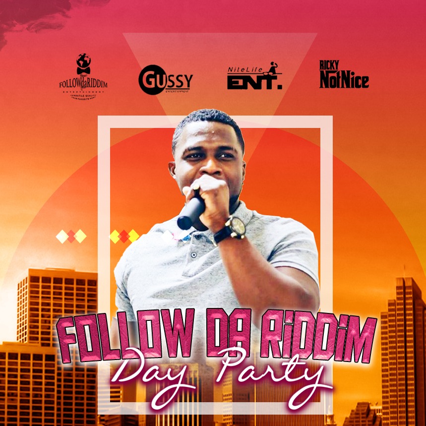 FOLLOW DA RIDDIM DAY PARTY