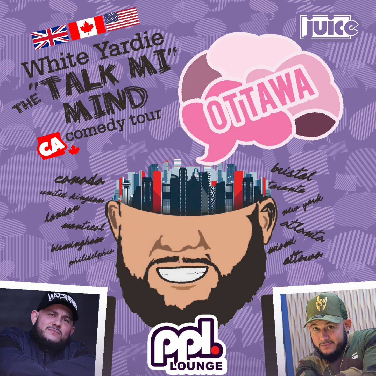 Ottawa - Juice Comedy Presents White Yardie's 'talk Mi Mind' 