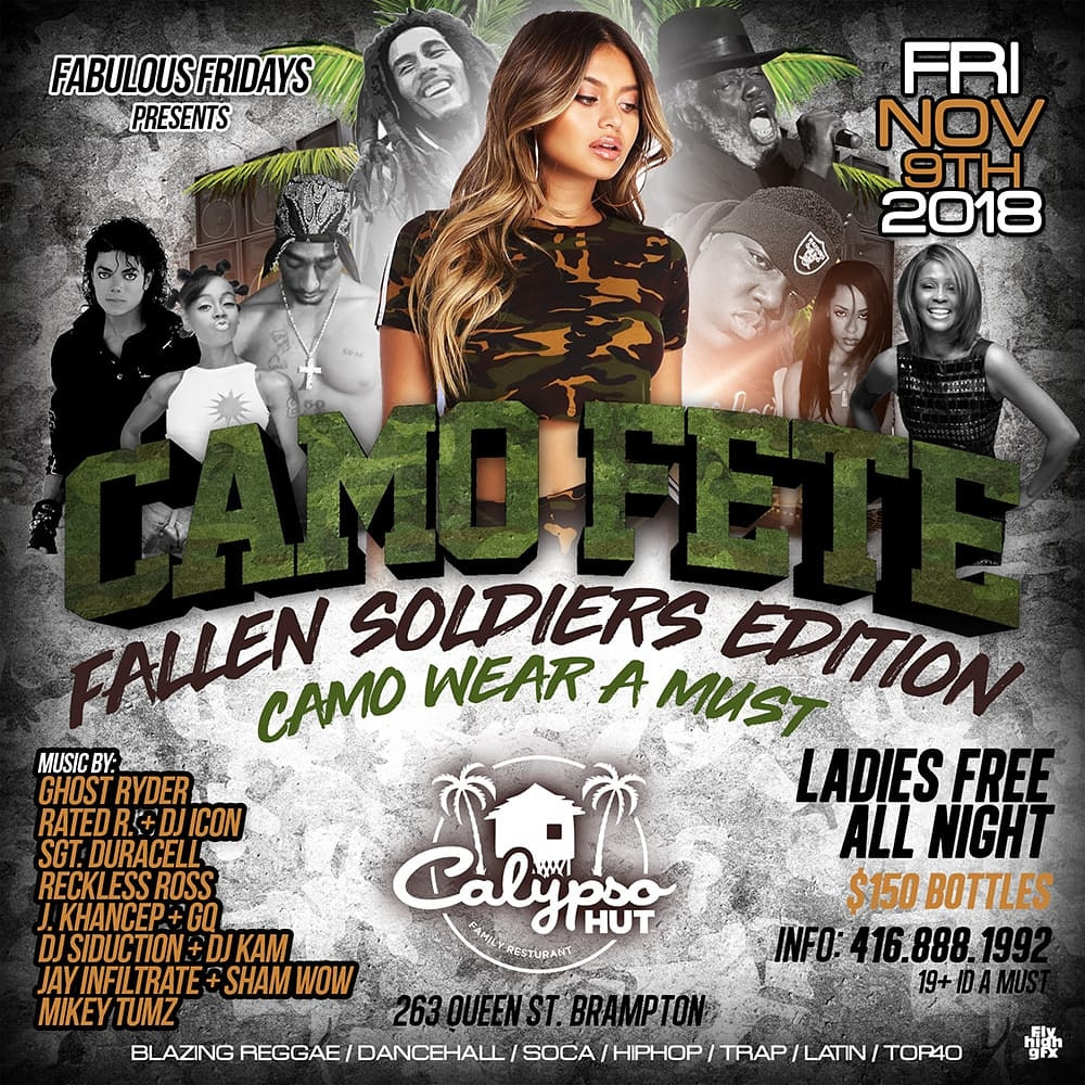 FABULOUS FRIDAYS - CAMO FETE @CALYPSO HUT (BRAMPTON)