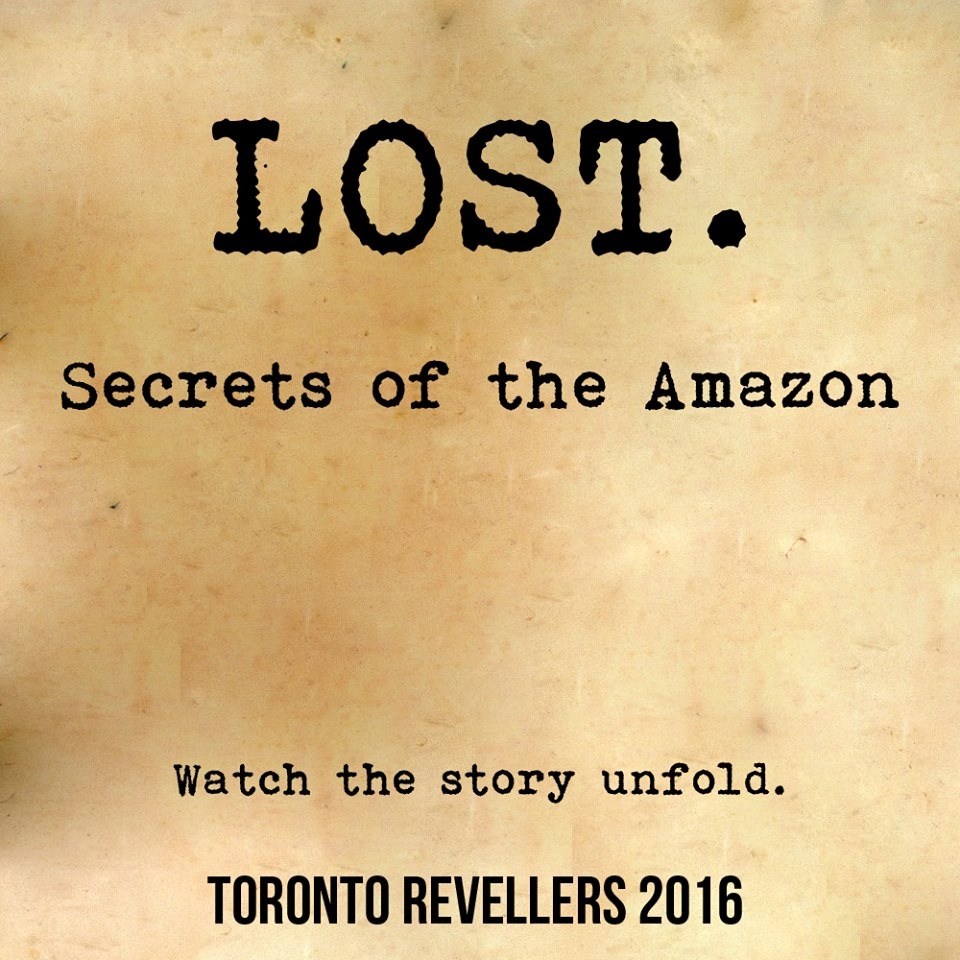 Toronto Revellers Band Launch ~ LOST - SECRETS OF THE AMAZON
