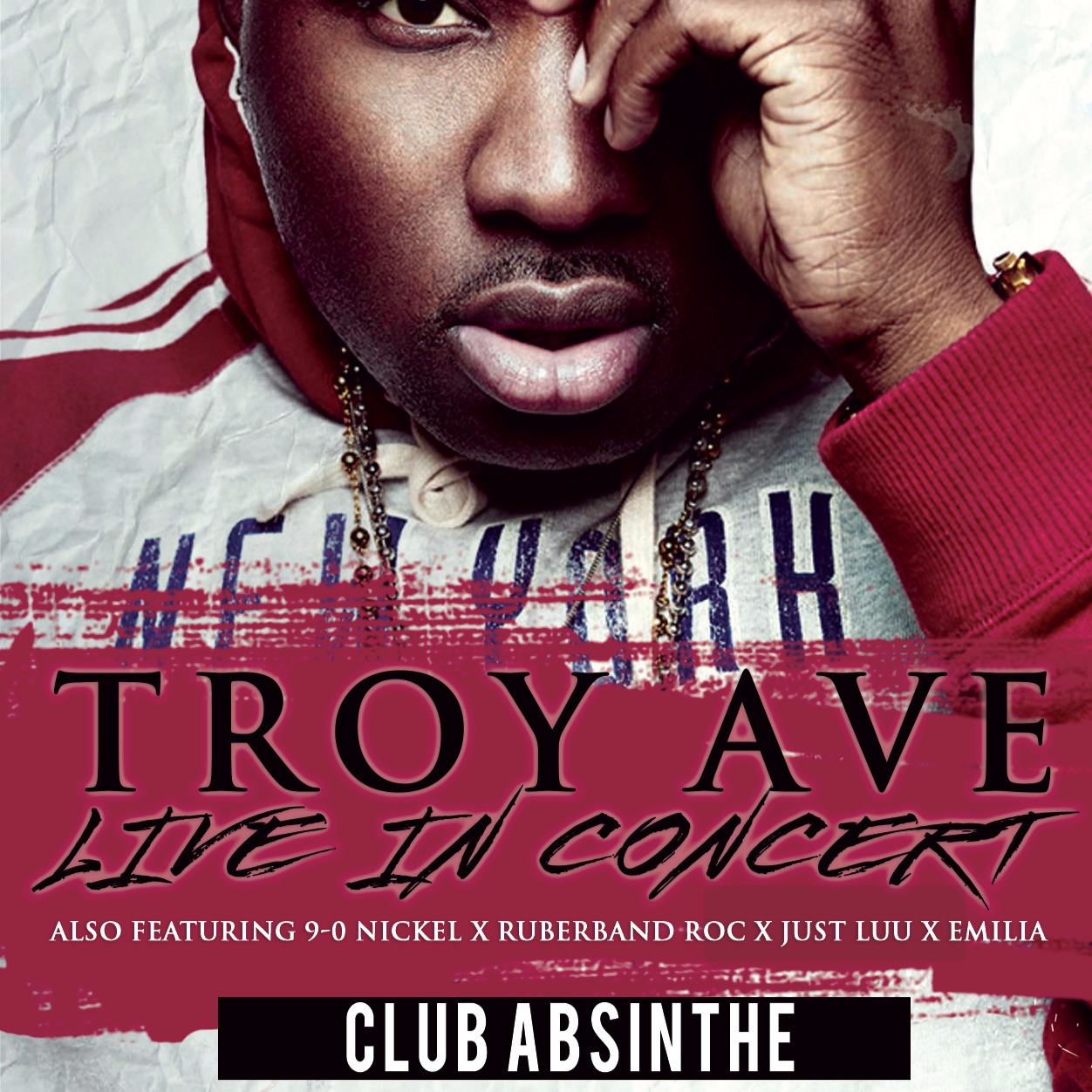 TROY AVE LIVE IN CONCERT 