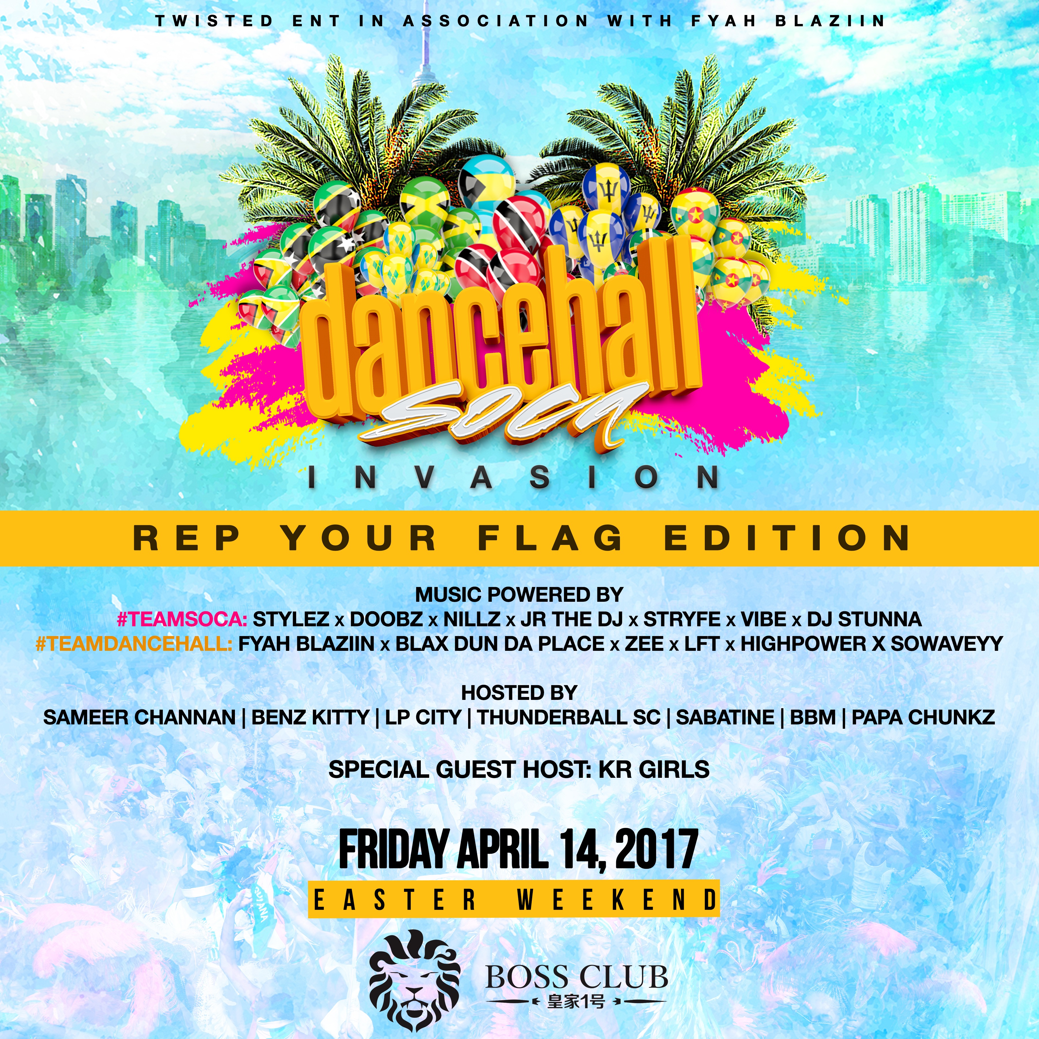 DANCEHALL SOCA INVASION | Good Friday | Easter Long Weekend | April 14 '17