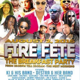 FIRE FETE -OUTDOORS - THE BREAKFAST FETE - FROM 10:00PM TILL 10:00AM