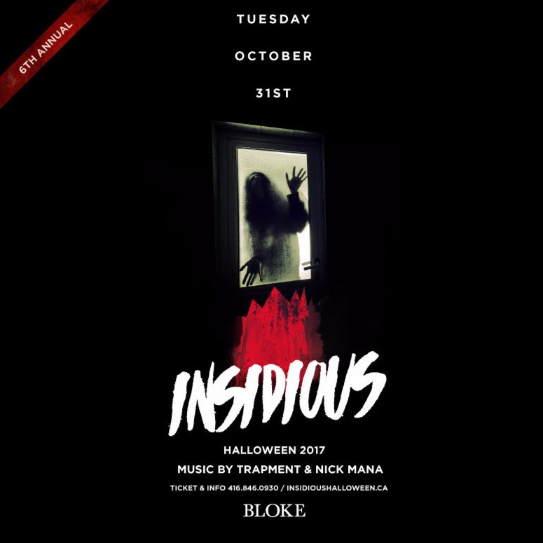 INSIDIOUS - Halloween Night at BLOKE