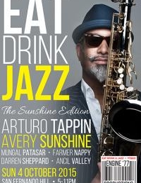 EAT DRINK JAZZ - THE SUNSHINE EDITION 