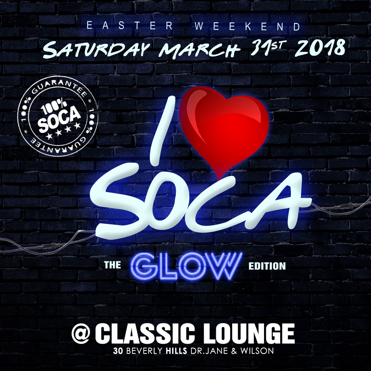I love Soca - The Glow Edition