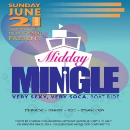 Midday Mingle - Very Sexy Very Soca Boat Ride