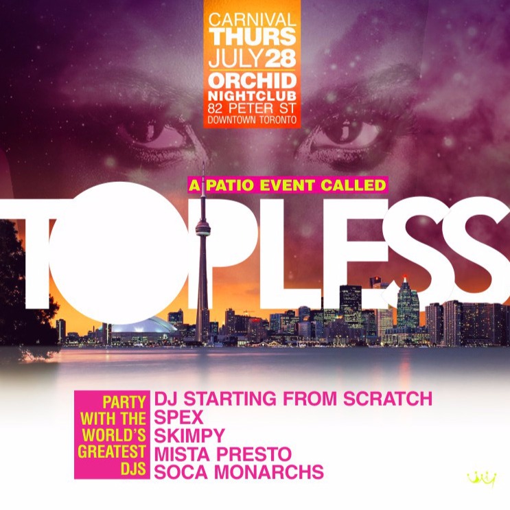 TOPLESS | Caribana Thursday Patio Party 2016
