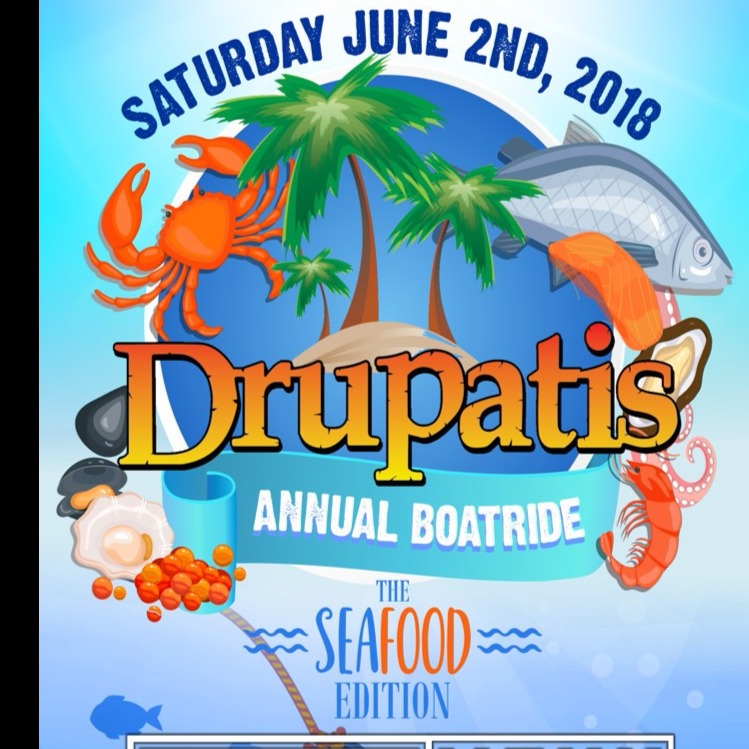 Drupatis Annual Boat Ride - The Seafood Edition