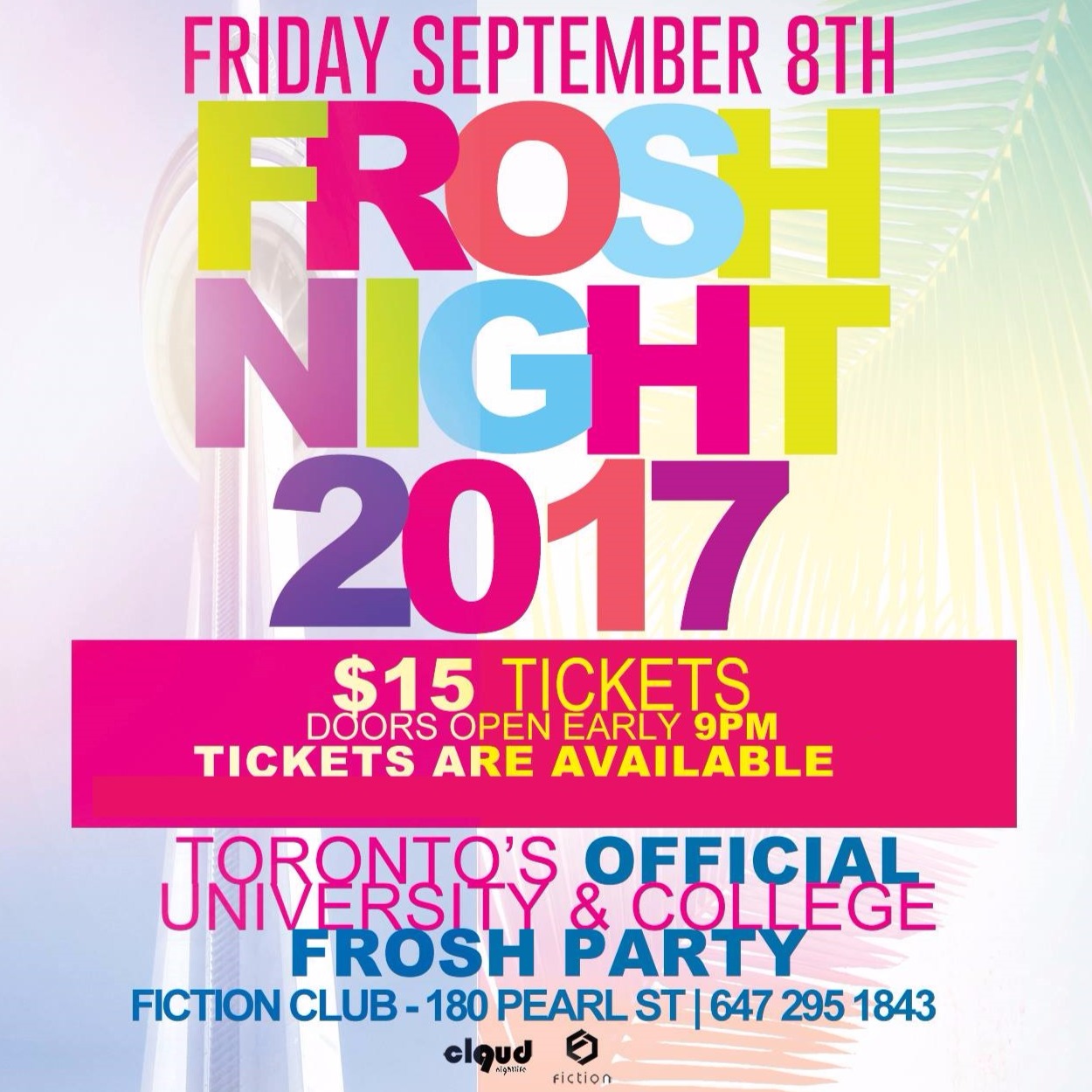 Frosh Night 2017 @ Fiction // Fri Sept 8 | Toronto's Largest Frosh Night