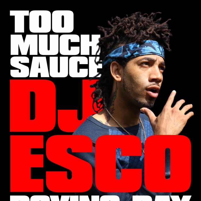 TOO MUCH SAUCE FT. DJ ESCO - BOXING DAY @ STADIUM