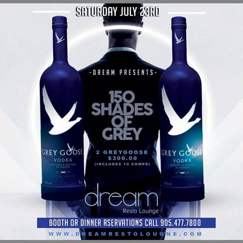 150 Shades of Grey @ Dream Resto Lounge