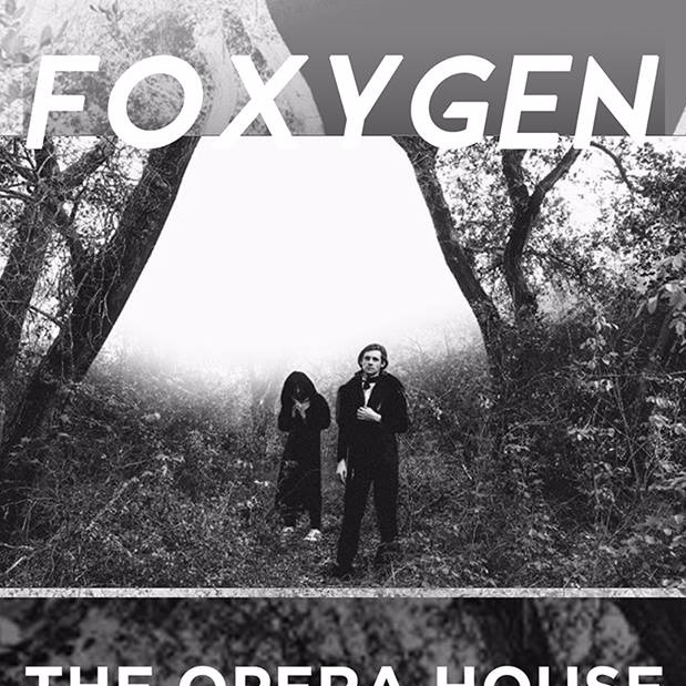 Foxygen at The Opera House