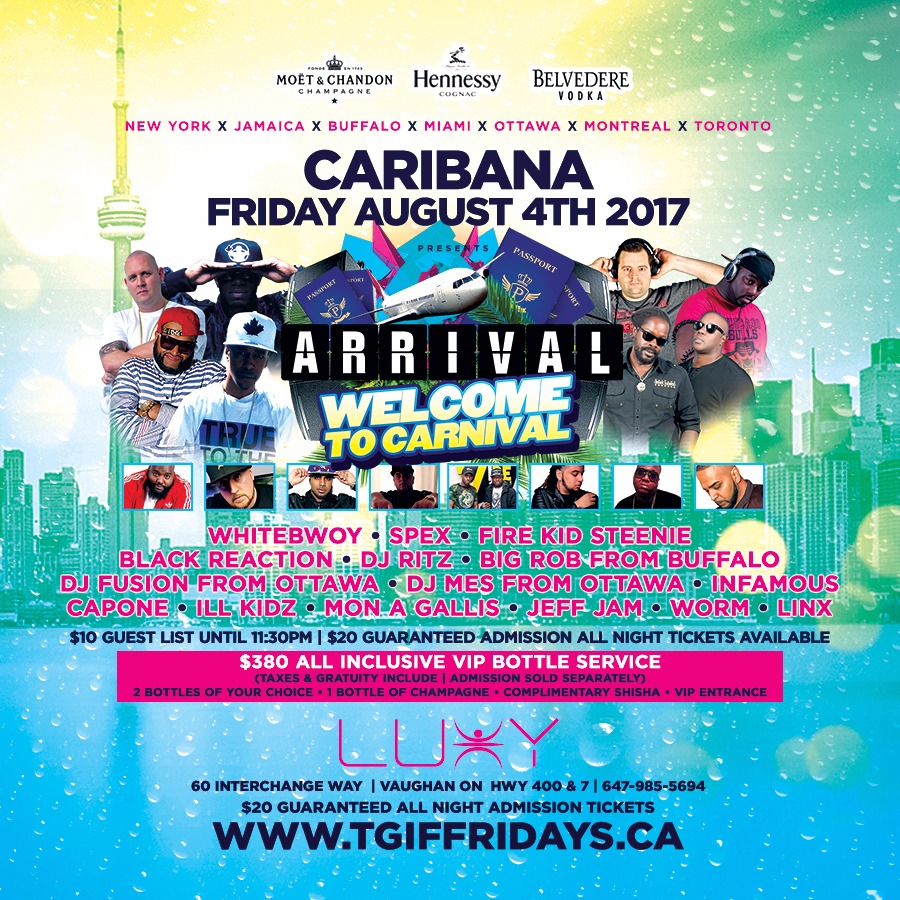 TGIF FRIDAYS Arrival - Welcome To Carnival 2017 | Caribana Friday