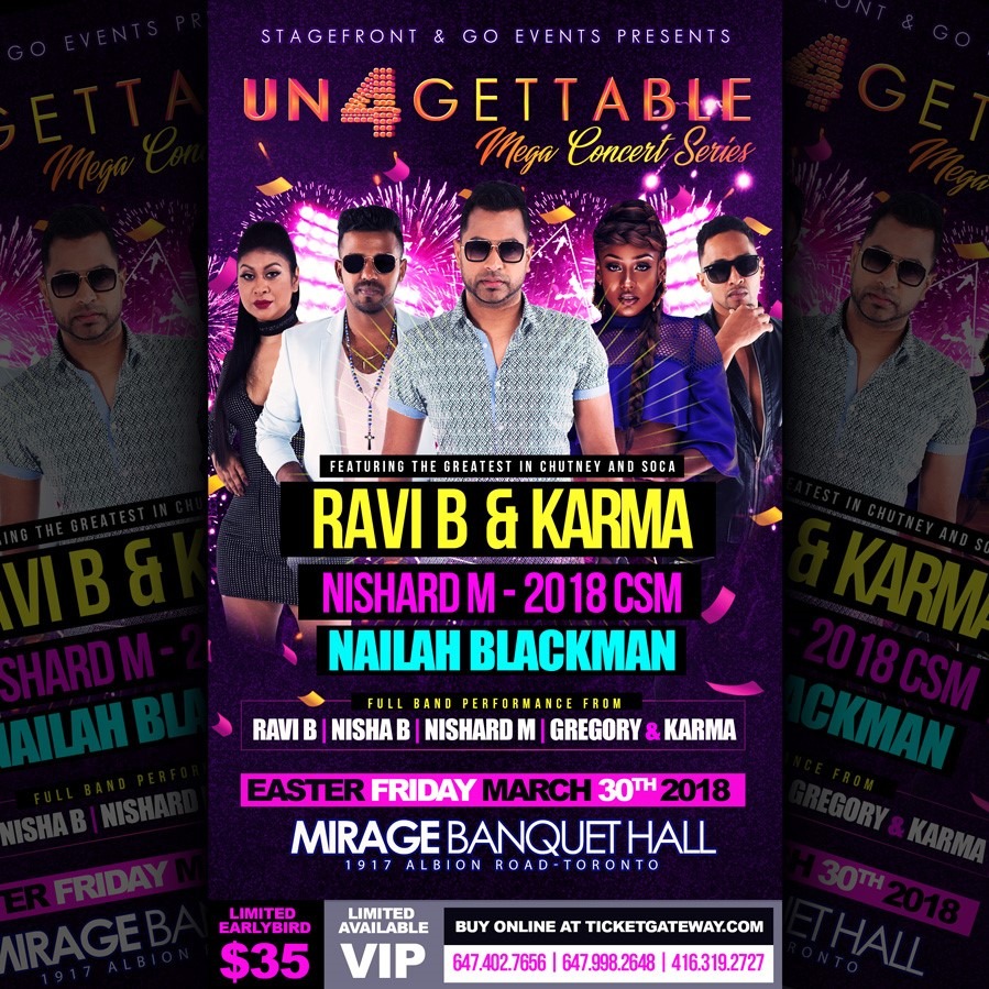 UNFORGETTABLE MEGA CONCERT Feat. RAVI B & KARMA, Nishard M & Nailah Blackman