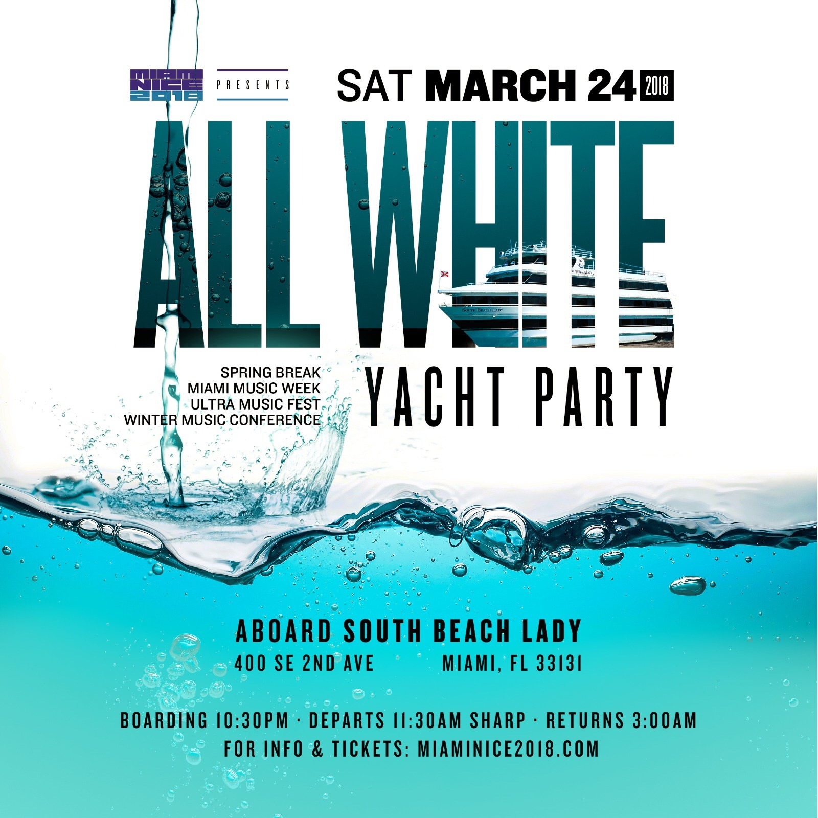 MIAMI NICE 2018 ALL WHITE YACHT PARTY Miami Music Week Â· Ultra Music Fest Â· Winter Music Conference Â· Spring Break