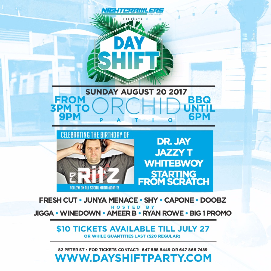 DAYSHIFT PATIO PARTY AND BBQ DJ RITZ B DAY