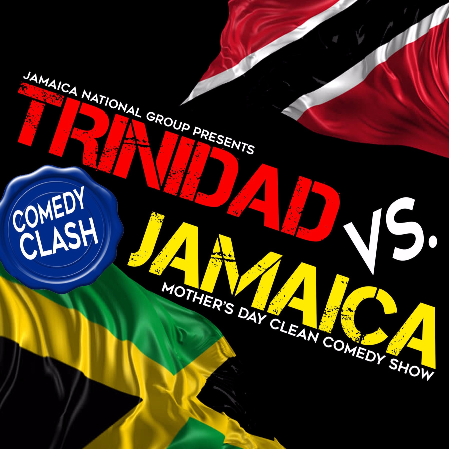 TRINIDAD VS JAMAICA MOTHER'S DAY COMEDY SHOW 2017 - 2PM