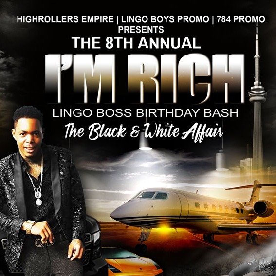 I'M Rich - Lingo Boss Birthday Bash