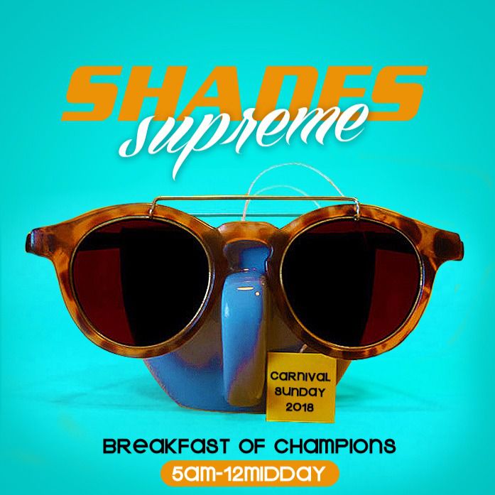 Shades Supreme - Breakfast Of Champions