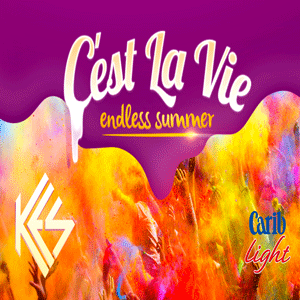 Cest La Vie - Endless Summer