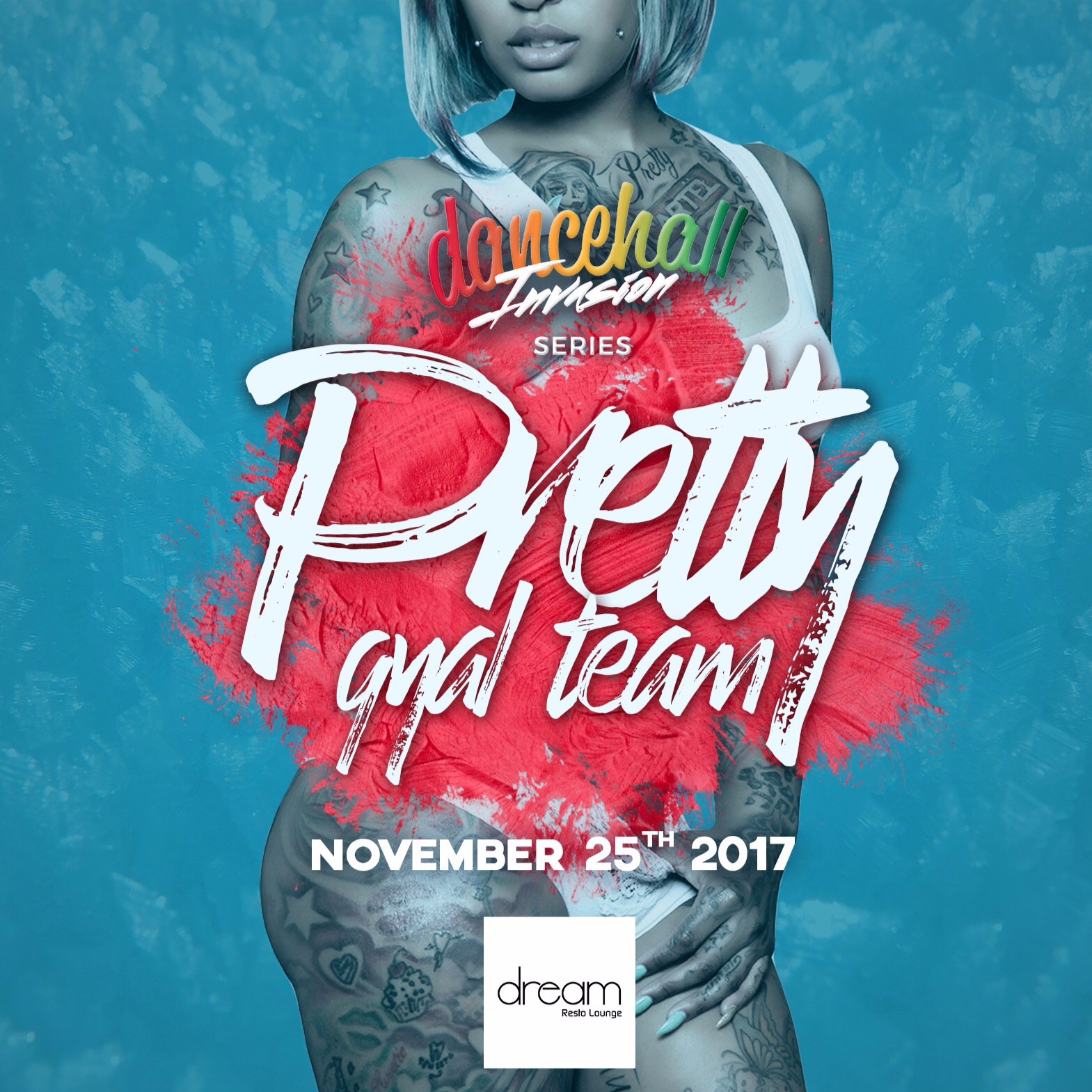 DANCEHALL INVASION: Pretty Girl Team Edition | 100% Reggae | Nov 25th 2017