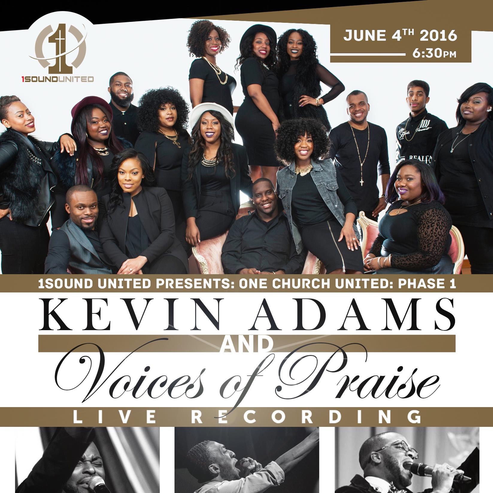 One Church United: Phase 1 (Kevin Adams & Voices of Praise Live Recording)