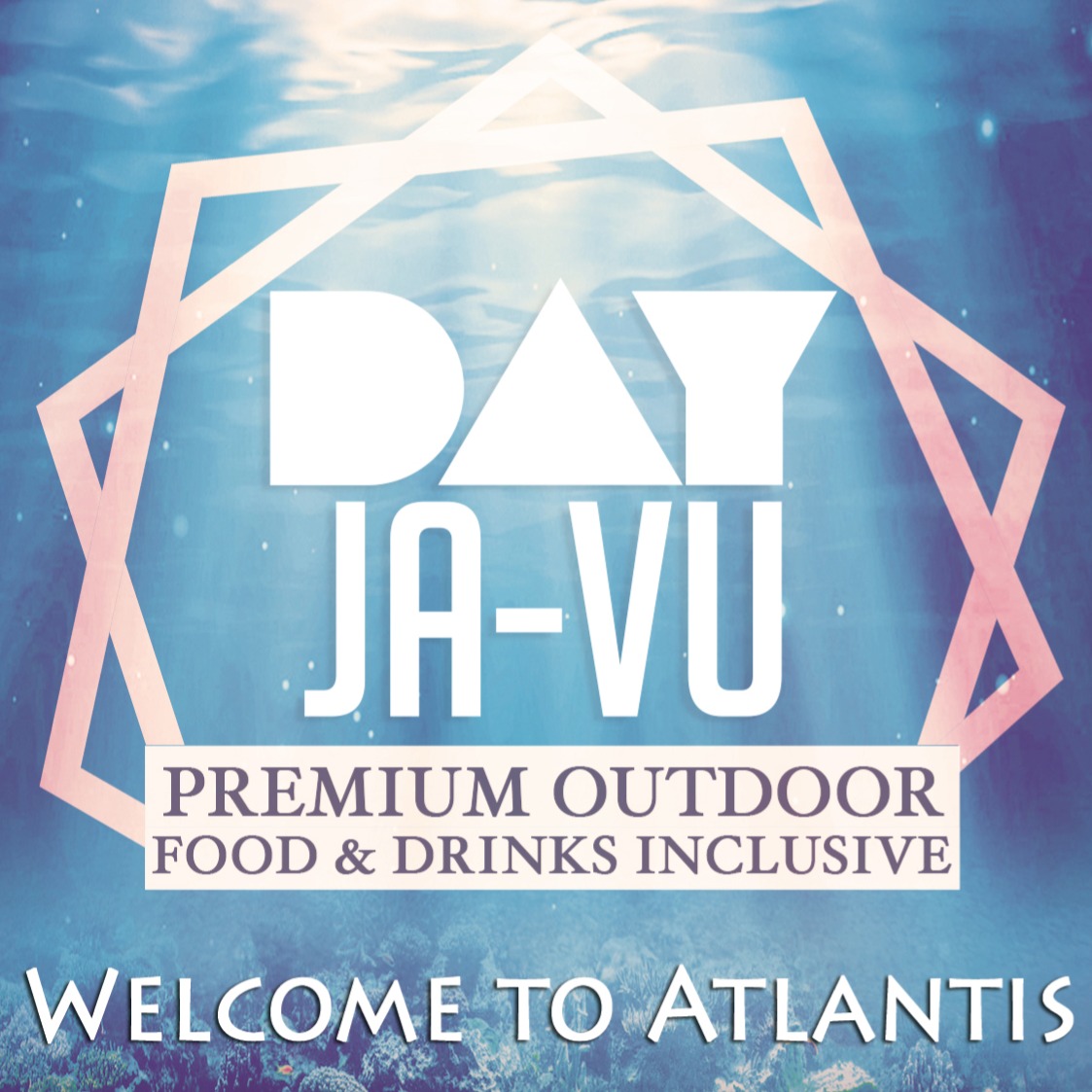 |DAY JA-VU - Welcome To Atlantis|