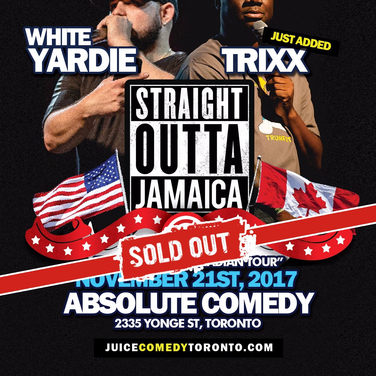 White Yardie & Juice Comedy Present Straight Outta Jamaica Tour - Toronto 