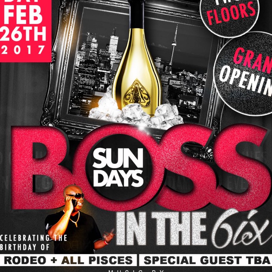 Boss Sundays In The 6ix