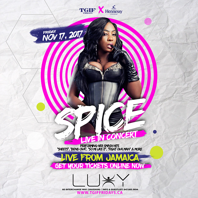 TGIF FRIDAYS - SPICE LIVE IN CONCERT 2017