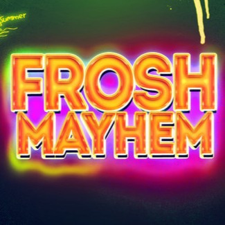 FROSH MAYHEM @ FICTION | TORONTO'S OFFICIAL FROSH PARTY!