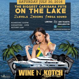 Wine N' Kotch | Reggae Vs Soca On The Lake | Caribana Edition |July 30 2016