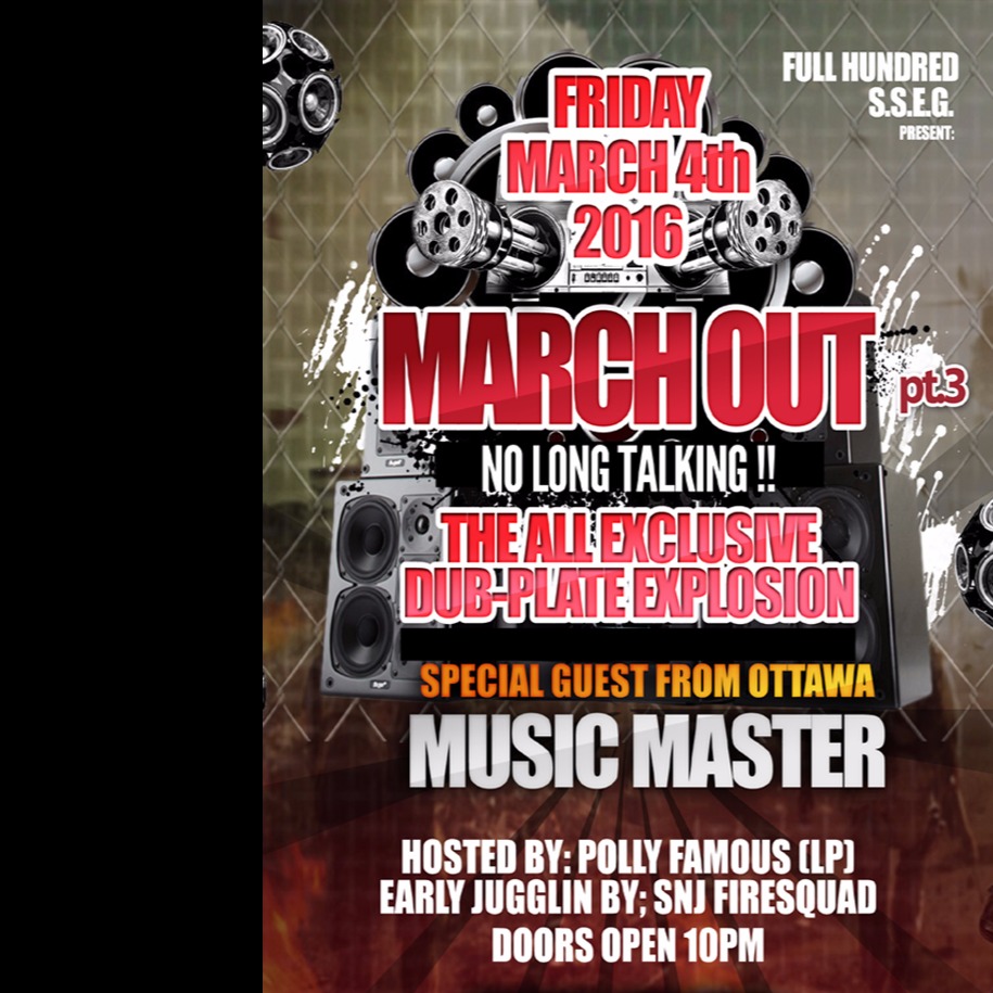 March Out The All Exclusive Dub-plate Explosion 