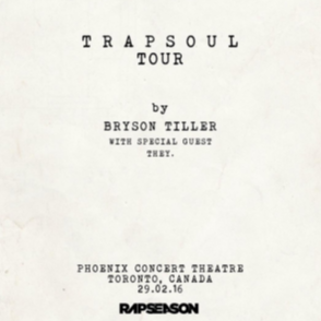 BRYSON TILLER - T R A P S O U L TOUR |  Phoenix Concert Theatre