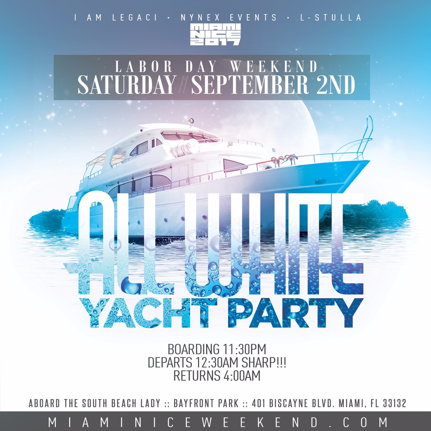 MIAMI NICE 2017 ANNUAL LABOR DAY WEEKEND ALL WHITE YACHT PARTY