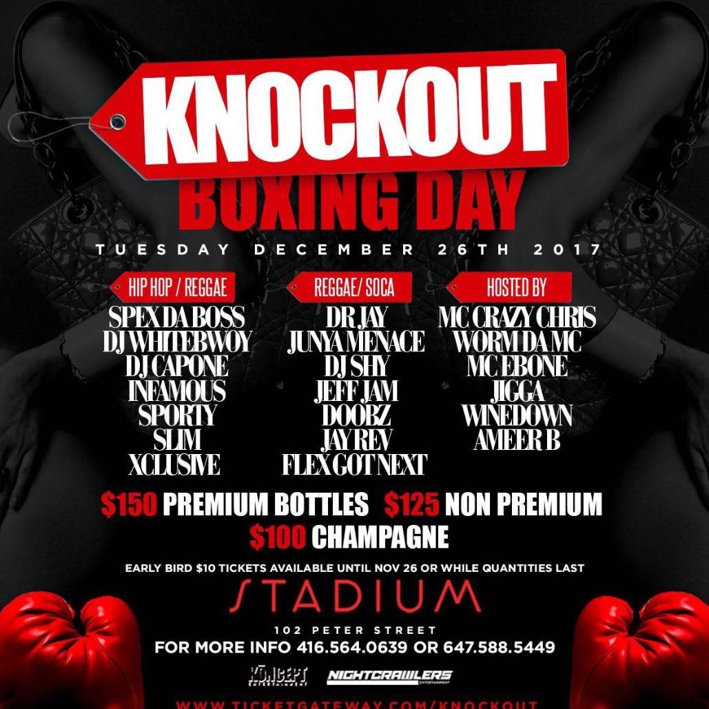 KNOCKOUT BOXING DAY FT DR JAY