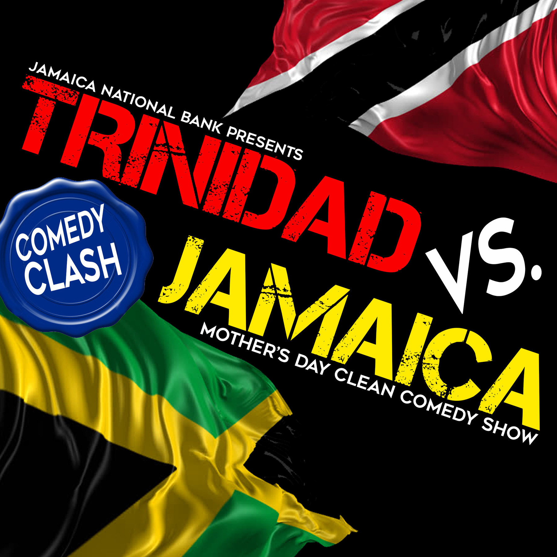 TRINIDAD VS JAMAICA MOTHER'S DAY COMEDY SHOW