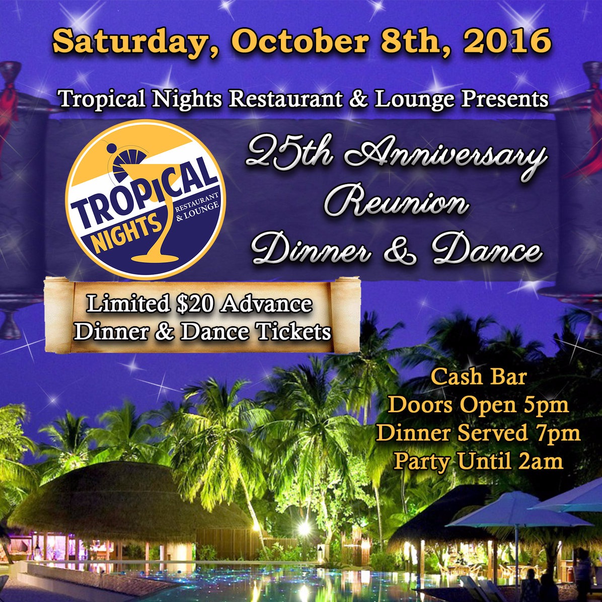 Tropical Nights Restaurant & Lounge 25th Anniversary Reunion Dinner & Dance 