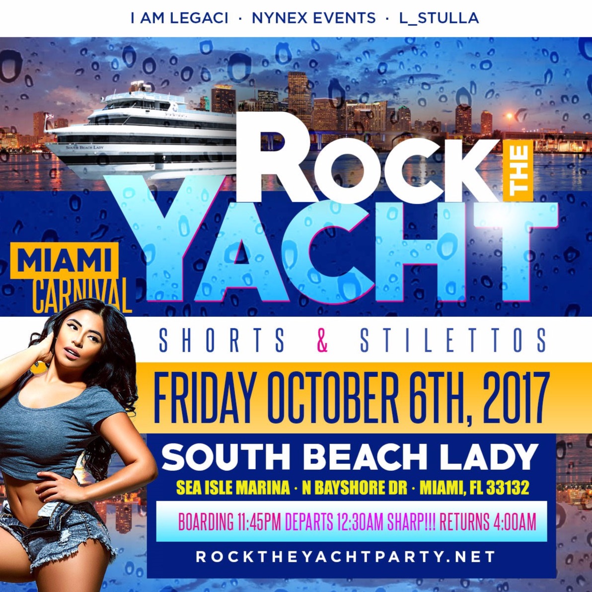 ROCK THE YACHT Shorts and Stilettos Edition Miami Carnival 2017 Yacht Party - Columbus Day Weekend