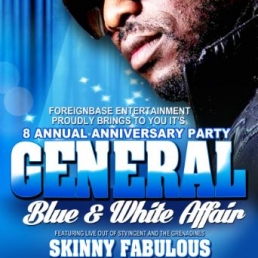 GENERAL BLUE & WHITE AFFAIR Feat. SKINNY FABULOUS