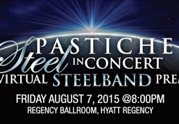 Pastiche - Steel In Concert And Virtual Steelband Premiere 