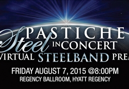 PASTICHE - STEEL IN CONCERT AND VIRTUAL STEELBAND PREMIERE