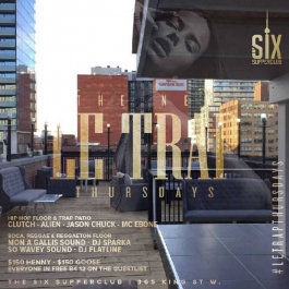 Le Trap Thursdays @ The Six 