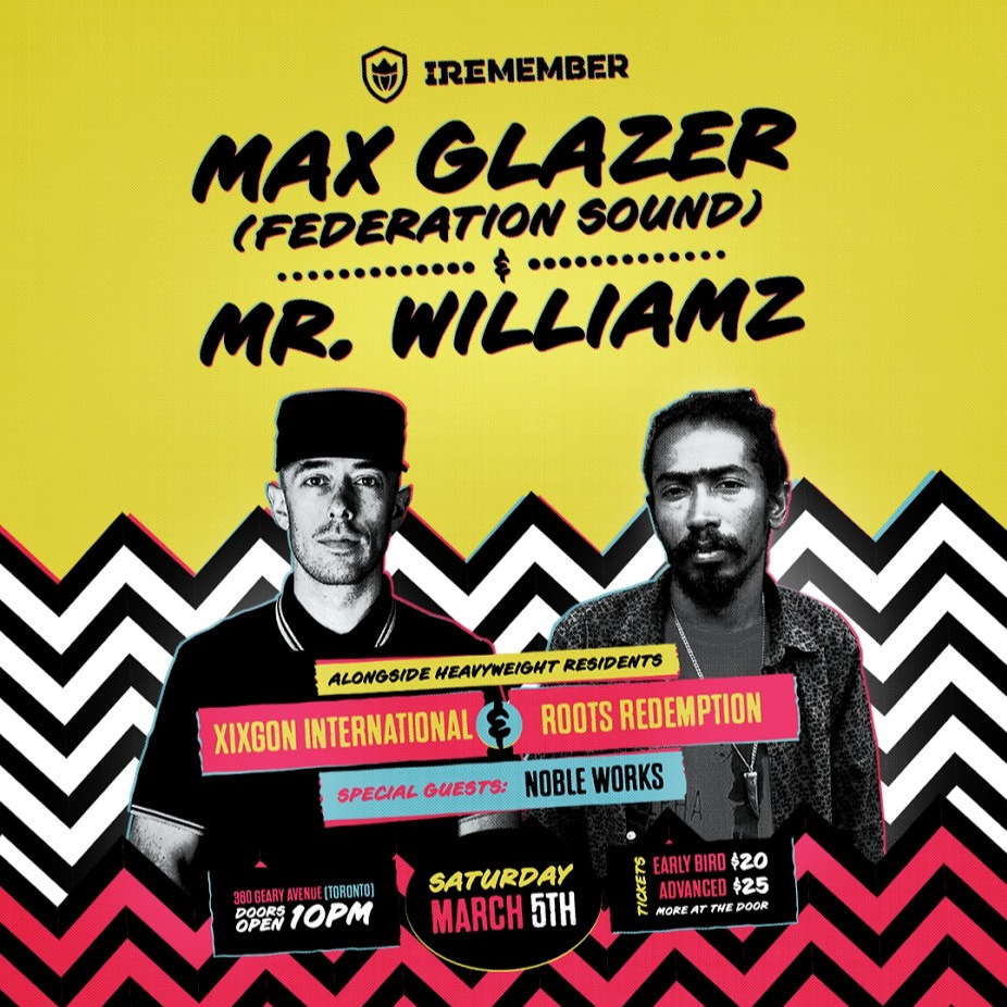 IREMEMBER feat FEDERATION SOUND (Max Glazer) + MR. WILLIAMZ