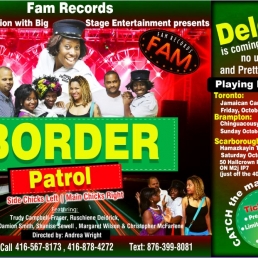 Border Patrol - The Big Play with Pretty Delcita! October 9th