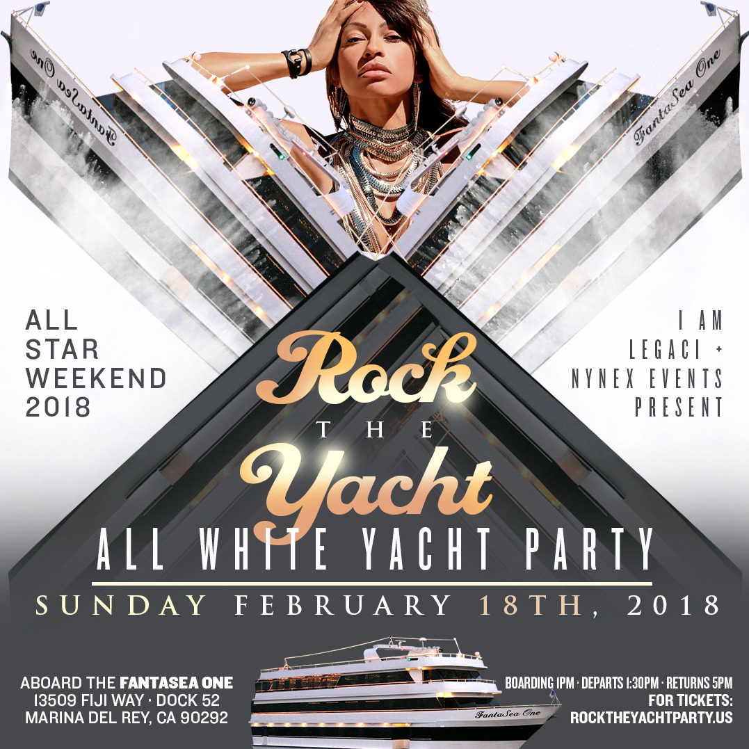 ROCK THE YACHT ALL STAR WEEKEND 2018 ALL WHITE YACHT PARTY