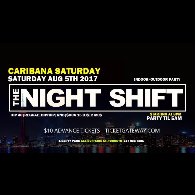 Caribana Saturday THE OFFICIAL PARADE AFTERPARTY (NightShift)