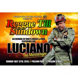 REGGAE TIL SUNDOWN ft LUCIANO & STONE LOVE